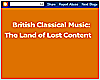 A Blog site by John France; British Classical Music: The Land of Lost Content - website with links to article about many English composers